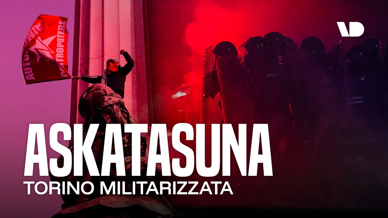 L’ASKATASUNA e il CORTEO contro il governo: la verità oltre gli SCONTRI a TORINO