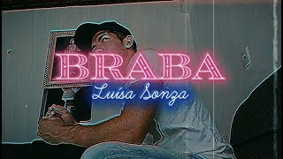 Braba - Luísa Sonza ( Coreografia)