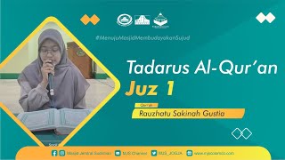 Tadarus Al-Qur'an | Juz 1 | Rauzhatu Sakinah Gustia