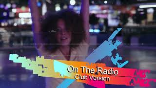 Italoconnection Feat. Jaia Soweden - On The Radio (Club Version)