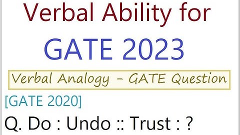 Verbal Ability for GATE 2023 - Verbal Analogy GATE Question