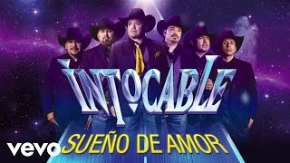 Video Sueño de Amor Intocable