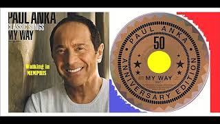 Paul Anka - Walking In Memphis &#39;digital&#39;