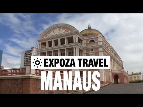 Manaus (Brazil) Vacation Travel Video Guide