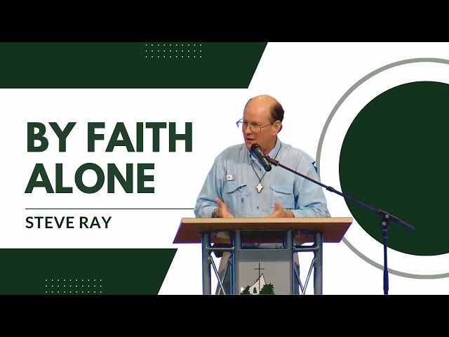 Steve Ray | By Faith Alone | Franciscan University class=