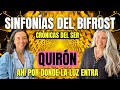 Quirn ah por donde entra la luzsinfonas del bifrost