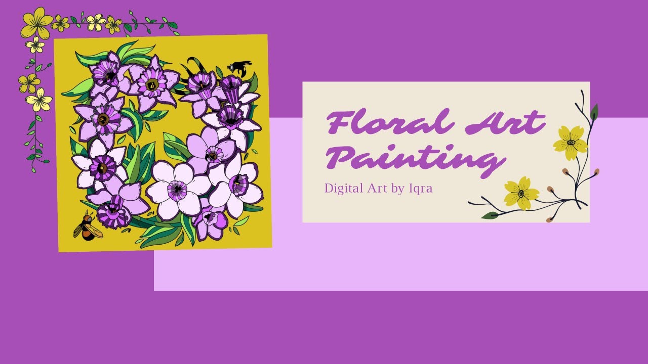 Floral Digital Art Painting Flower Painting Digital art Timelapse
