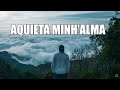 LINDO FUNDO MUSICAL AQUIETA MINH&#39;ALMA | PARA ORAÇÃO, MINISTRAÇÃO, REFLEXÃO | PIANO + PAD