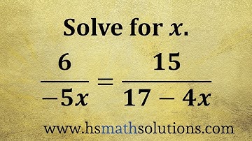 Solving a Proportion with a Monomial and a Binomial (Example)