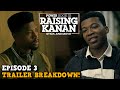 Power Book III: Raising Kanan 'Episode 3 Trailer Breakdown'