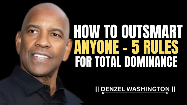 "How To Outsmart Anyone – 5 Rules for Total Dominance | Denzel Washington Motivation"