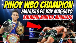 PINOY BAGONG WBO CHAMPION | MALAKAS PA KAY MAGSAYO KALABAN 2X BAGSAK SA R2
