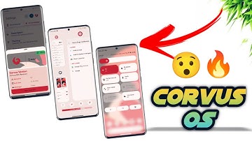 Just Great/Awesome/Mindblowing Update is here ft. Corvus OS 3.0 | Best ROM for you ?