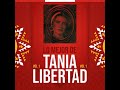 Tania Libertad - Lo Mejor De Tania Libertad, Vol. 1 (2023)