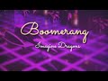 Boomerang Imagine Dragons Lyrics Boomerang Imagine Dragons Lyrics