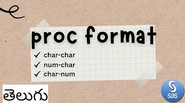 proc format in telugu||advance sas in telugu||procedures in sas||formats