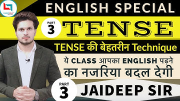 COMPLETE TENSE PART-03|| BY JAIDEEP SIR || ENGLISH SPL.|| PRE. UPTO MAINS BATCH