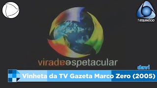 Vinheta de Interprogramas da TV Gazeta Marco Zero [Atual TV Equinócio]  | Record/AP (2005)
