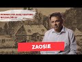 Zaosie: Od zaścianka do muzeum. Śladami młodego Mickiewicza