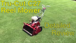 [TRU CUT REEL MOWER] - Detailed REVIEW C25 C27