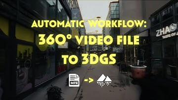 Automatic Workflow: Converting 360 video to 3D Gaussian Splats