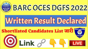 BARC OCES DGFS 2022. Written Result Declared 🔥💥. Congratulations🎉 & best wishes for Interview.
