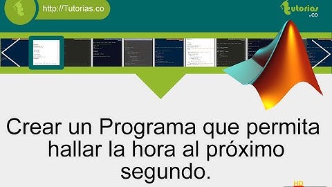 sentencia if-else – matLab (el tiempo al próximo segundo)