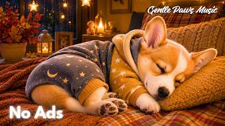 12 HOURS Calming Music for Dogs 🐶 Dog Sleep Music for Separation Anxiety Relief & Deep Sleep