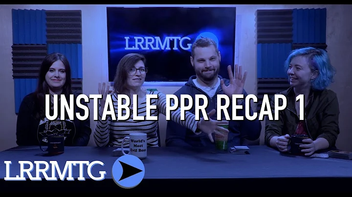 Unstable PPR Recap 1  Kathleen, Adam, Meghan, & Ma...