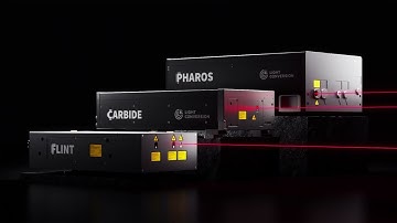 LIGHT CONVERSION: flexible and stable femtosecond lasers - CARBIDE, PHAROS, FLINT