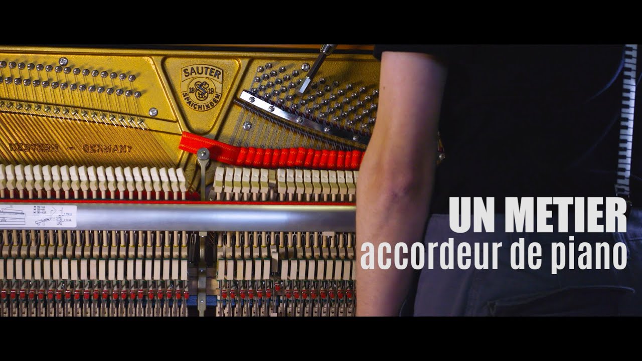 Un métier accordeur de piano YouTube