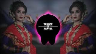 RETIVALA NAVRA PAHIJE || KOLIGEET MASHUP || MARATHI SONG || DJ REMIX || TRANCE OF PANVEL