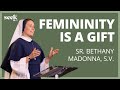 Sr bethany madonna sv  seek22  femininity is a gift