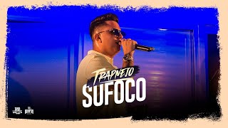 Sufoco - Dan Lellis - (Dvd Trapnejo Ao Vivo Em Brasília)