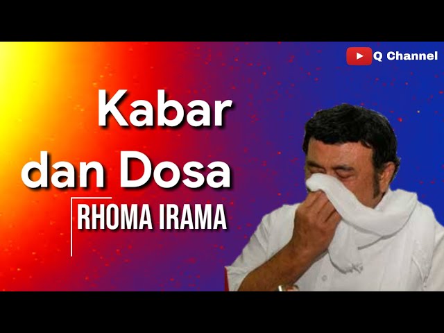Rhoma Irama - Kabar dan Dosa class=