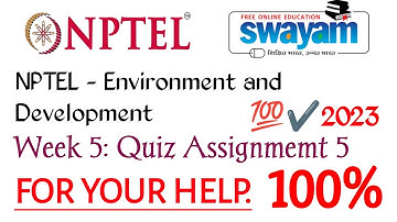 NPTEL Environment And Development Assignment 5 | Week5 |Authentic Answers #environmentanddevelopment