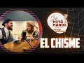 El Chisme -  Sin Mitómanos | Mi casa es tu casa 🏠  🧔🏻‍♂️👩🏻‍🦰