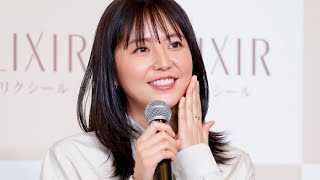 長澤まさみがエリクシール新ミューズに！ゆるみ対策は万全／バービー、石井美保（美容家）も出席、エリクシール新ミューズ発表会