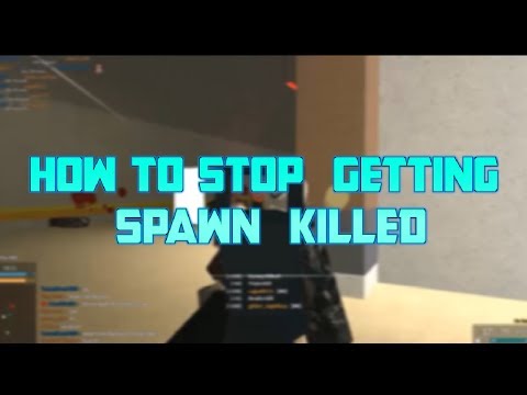 Roblox Phantom Forces How To Stop Getting Spawn Killed Best Ways To Prevent Spawn Killing Pf Roblox - pf roblox