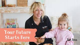 Your Future Starts Here | Tall Tree Early Learning