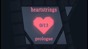 Heartstrings 0/13 (prologue)