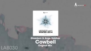 Glasidum, Ange Siddhar  - Cowbell (Original Mix)