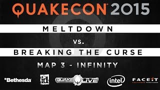 Meltdown vs. Breaking the curse - Map 3 - Infinity (QUAKECON 2015 CTF)