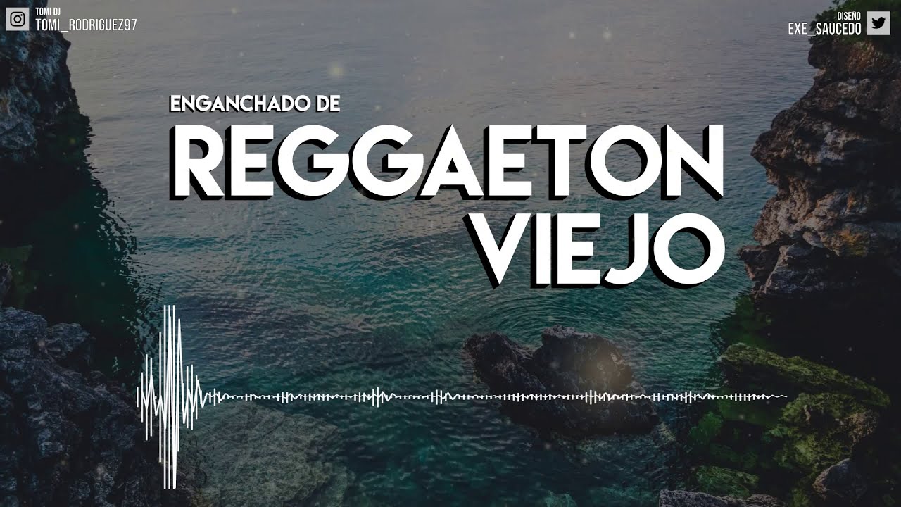 ENGANCHADO DE REGGAETON VIEJO - ( MIX - TOMI DJ )