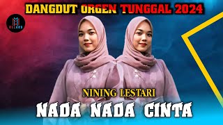 DANGDUT ORGEN TUNGGAL EVIE TAMALA - NADA NADA CINTA || COVER NINING LESTARI