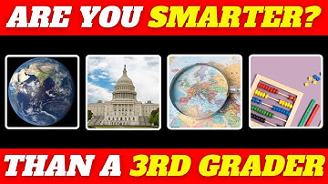 Are You Smarter Than a 3rd Grader? | General Knowledge Quiz