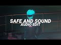 Safe and sound  capital cities edit audio