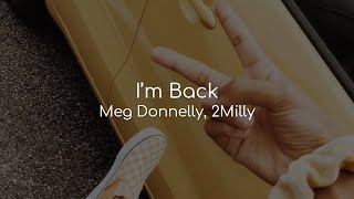 Watch Meg Donnelly Im Back video