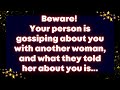 Beware Your Person Is Gossiping About You With Another Woman And What They Told Her About You Is Beware Your Person Is Gossiping About You With Another Woman And What They Told Her About You Is