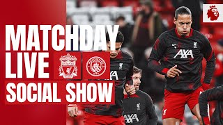 Matchday Live: Liverpool vs Manchester City | Premier League build-up from Anfield